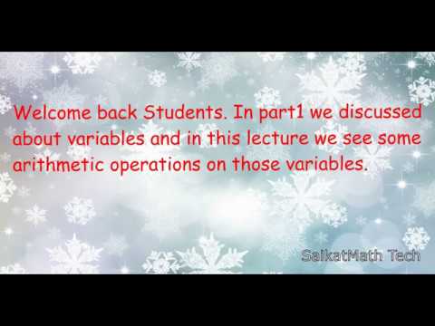 Algebra for beginners Part2- Arithmetic operations on variables.