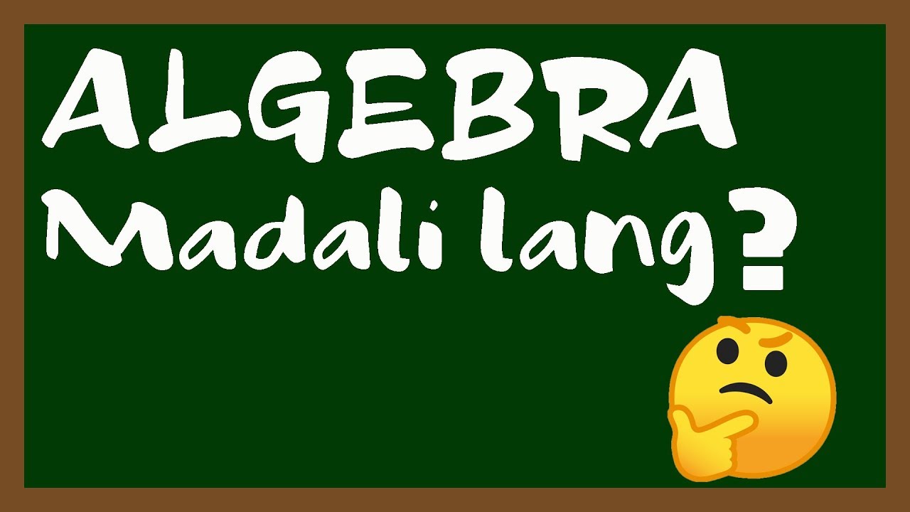 Algebra (TAGALOG) | Introduction to Numbers and Variables