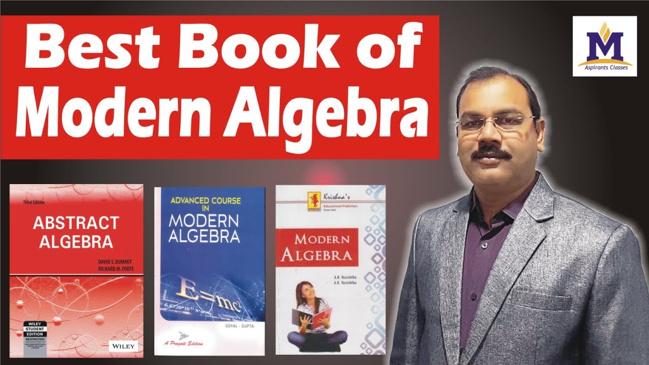 Best Book of Modern Algebra
