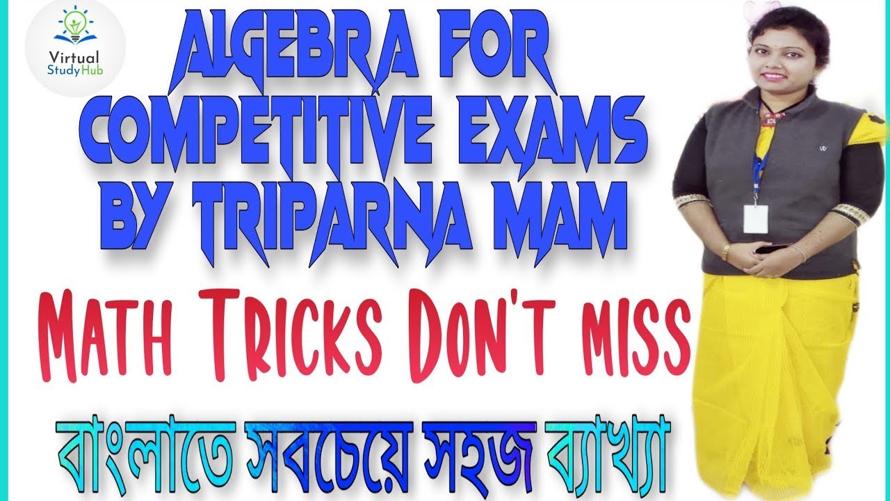 ALGEBRA FOR ALL COMPETITIVE  EXAMS (PART 3) || MUST WATCH FOR EVERY BEGINNERS ||