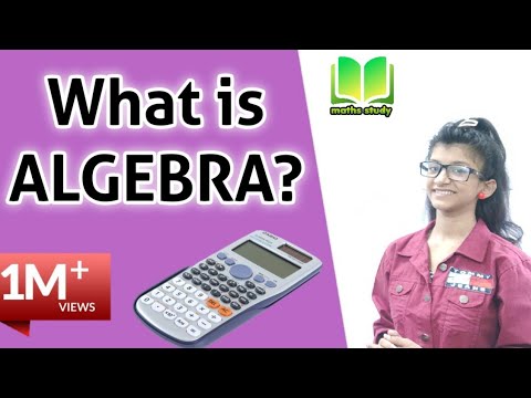 What is algebra? ǀ math algebra ǀ algebra in hindi ǀ basics of algebra ǀ Introduction of algebra