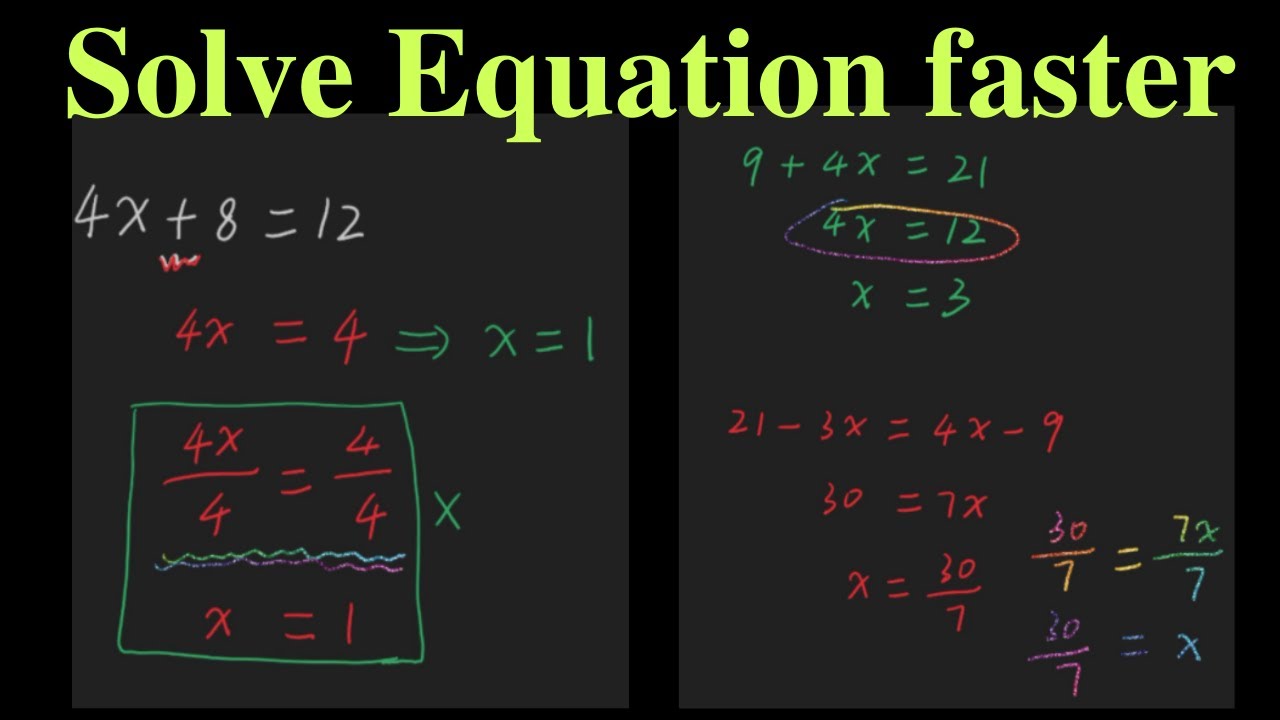 Algebra | Solve equations faster | Basic Algebra Lessons for Beginners