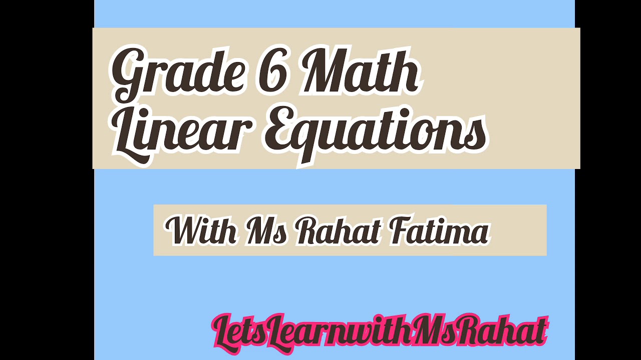 Algebra for Beginners: Linear Equations Part 2