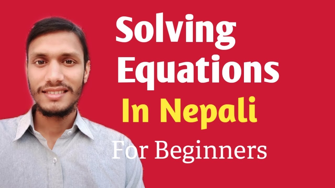 5. Basics of Algebra for beginners|| Solve || Dipesh Awasthi || Perfect Coaching Nepal ||