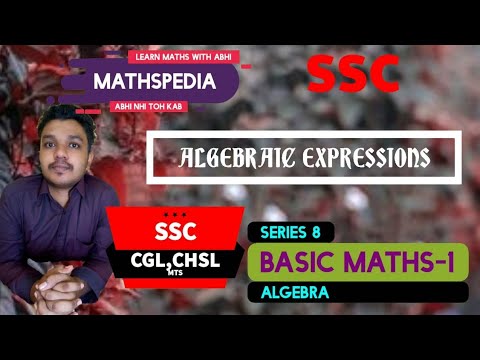 BASIC MATHS -1 | SERIES 8 - ALGEBRA |FOR BEGINNERS | FOR ALL COMPETITIVE EXAMS | MATHSPEDIA |