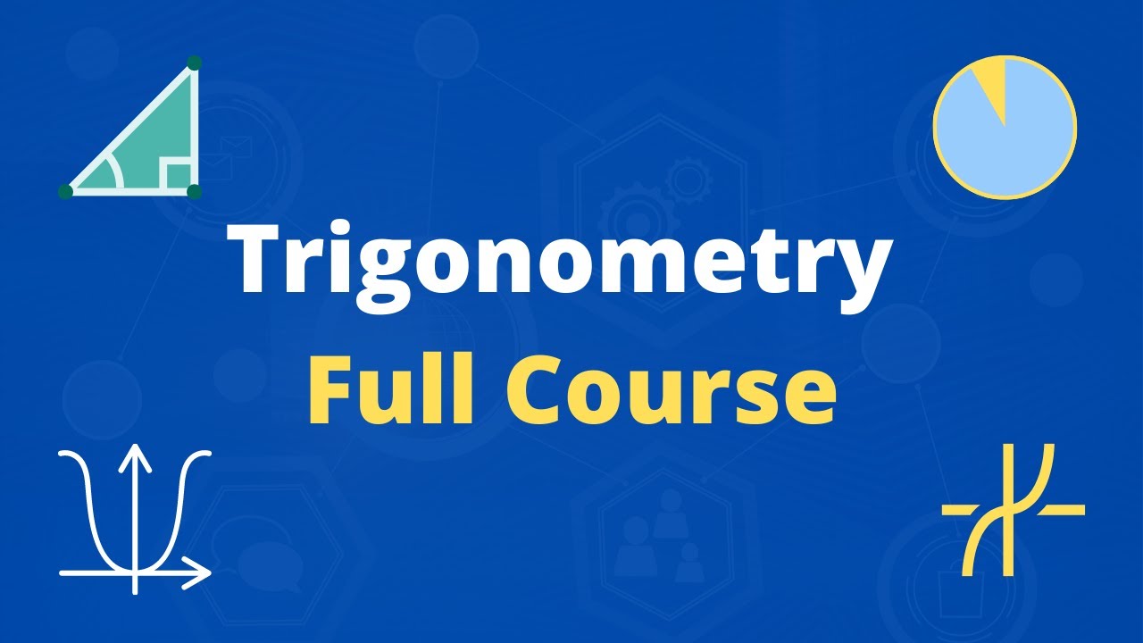 Trigonometry full course for Beginners